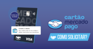 Cartão Mercado Pago: Descubra Como Solicitar