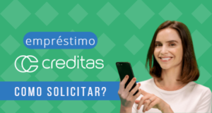 Como solicitar o empréstimo Creditas?